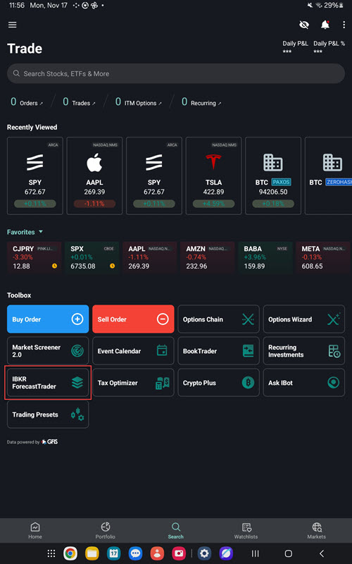 The IBKR ForecastTrader on the Android Tablet